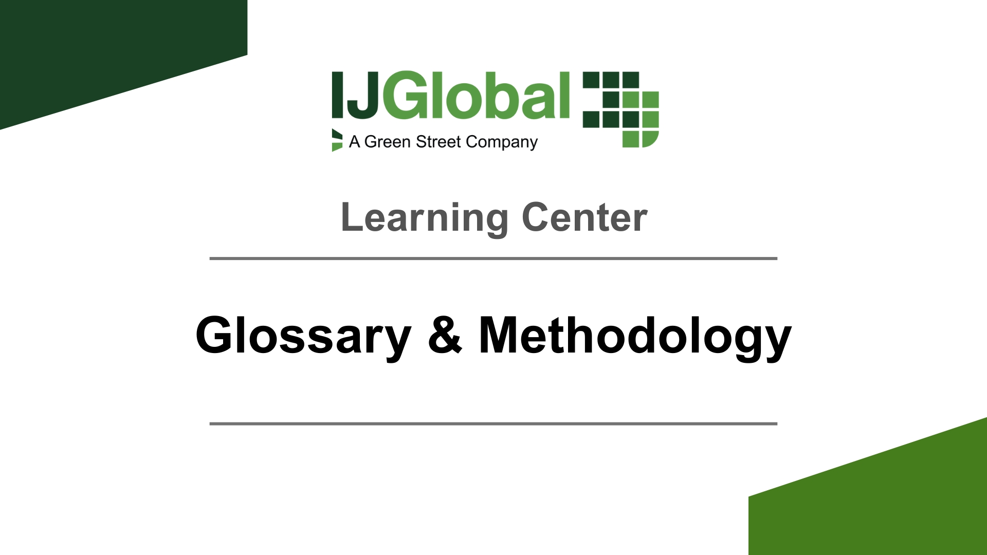 Glossary & Methodology